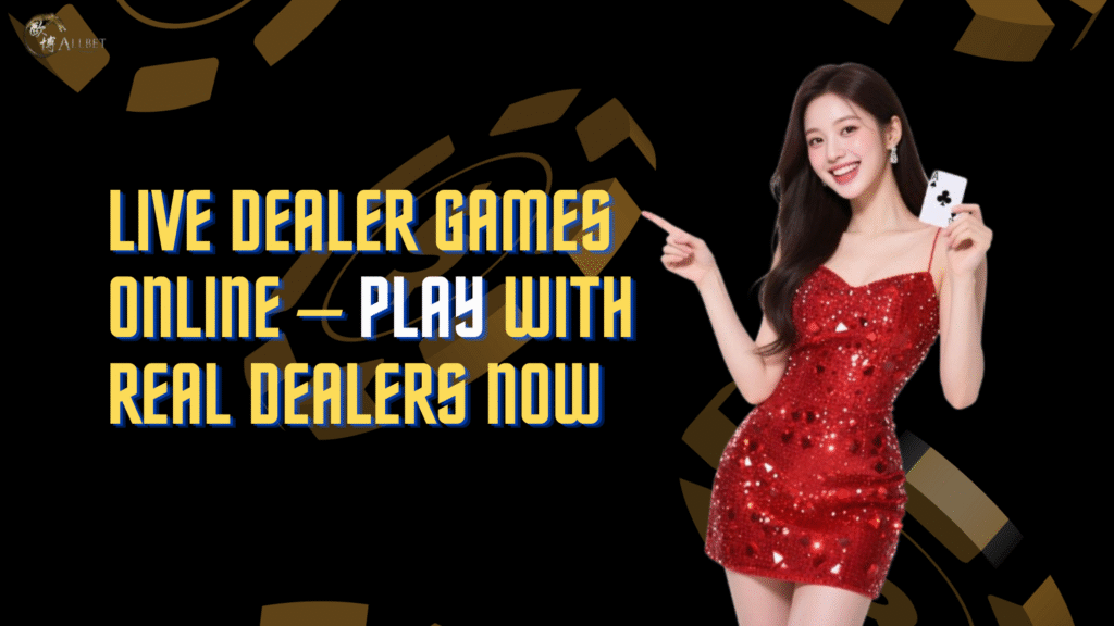 Live Dealer Games Online